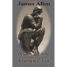 As a Man Thinketh (Chump Change Edition)