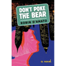 Don't Poke the Bear