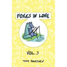 Foxes in Love: Volume 3