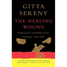 The Healing Wound: Experiences and Reflections, Germany, 1938-2001
