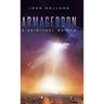 Armageddon: A Spiritual Battle