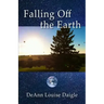 Falling Off the Earth