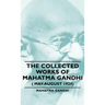The Collected Works of Mahatma Gandhi ( May-August 1924)