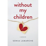 Without My Children