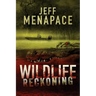 Wildlife: Reckoning