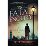 Fatal Enquiry