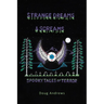 Strange Dreams and Screams: Spooky Tales of Terror