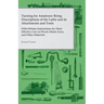 Turning for Amateurs: Being Descriptions of the Lathe and its Attachments and Tools - With Minute Instructions for Their Effective Use on Wo