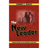 The New Leader, Congratulations on Your Promotion! Now What?