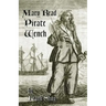 Mary Read: Pirate Wench