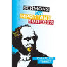 Sermons on Important Subjects