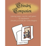 Chivalry Companion: Activity Book to supplement Chivalry: A Study for Little Knights