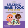 The Amazing Brain Book for Kids: Brain Games, Logic Puzzles, Riddles & More!