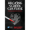 Hacking School Culture: Designing Compassionate Classrooms