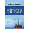 The Language of Oil & Gas
