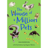 House of a Million Pets