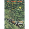 Interdiction in Southern Laos, 1960-1968