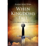 When Kingdoms Fall: A Novel About the Fall of Lucifer