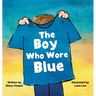 The Boy Who Wore Blue