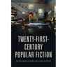 Twenty-First-Century Popular Fiction