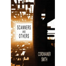 Scanners and Others: Three Science Fiction Stories