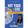 Not Your 9-to-5 Girl: A dreamer's journey from the corporate jungle to the joy of social entrepreneurship