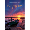 Everybody Lies