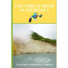 Country Jumper in Dominica: History Books for Kids Series