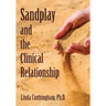 Sandplay and the Clinical Relationship