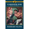 Barbary Slave