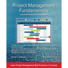 Project Management Fundamentals: A Practical Overview of the Pmbok