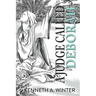 A Judge Called Deborah