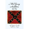 McClung Soldiers of the 14th Virginia Cavalry Confederate Army