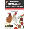 Your Complete Guide to Organic Poultry Farming: Using Herbs and Spices to Replace Harmful Antibiotics