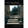 1 and 2 Thessalonians: A Socio-Rhetorical Commentary