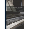The Lure of Music