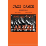 Jazz Dance Today Essentials