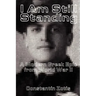 I Am Still Standing:: A Modern Greek Epic from World War II