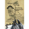 A History of Boalsburg, Pennsylvania, 1770-1975: The Growth of an American Village