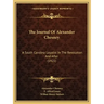 The Journal of Alexander Chesney: A South Carolina Loyalist in the Revolution and After (1921)