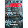 Still Left Out In America: The State of Homelessness in the United States