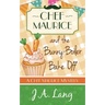 Chef Maurice and the Bunny-Boiler Bake Off