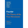 Fourier: 'The Theory of the Four Movements'