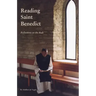 Reading Saint Benedict: Reflections on the Rule Volume 151