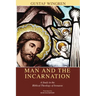 Man and the Incarnation