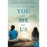 You and Me and Us