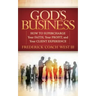 God's Business: How to Supercharge Your Faith, Your Profit, and Your Client Experience