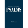 Psalms, Psalms, Psalms