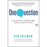 One Question: Life-Changing Answers from Today's Leading Voices