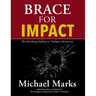 Brace For Impact: Re-Thinking Safety in Today's America